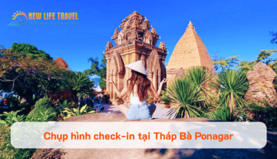 Chụp hình check-in tại Tháp Bà Pangar