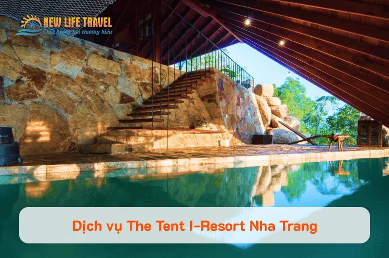 Dịch vụ The Tent I Resort Nha Trang - New Life Travel